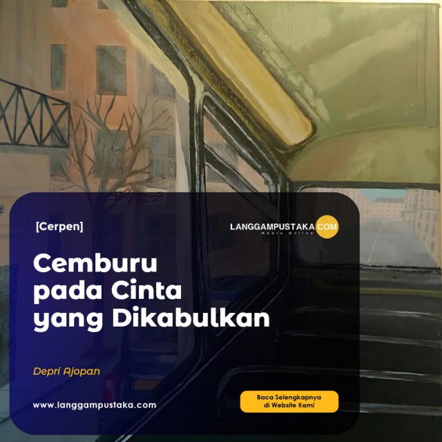 Cemburu pada Cinta yang Dikabulkan